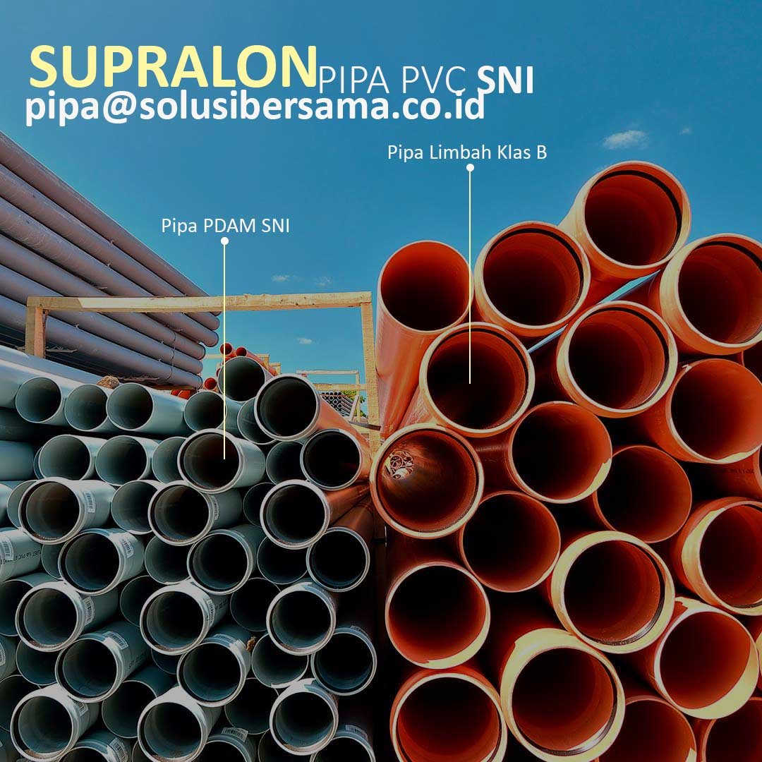 Harga Pipa PVC Supralon PDAM & Limbah Klas B | Distributor - HARGA PIPA